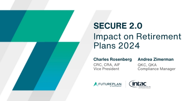 SECURE 2.0 Impact on Retirement Plans 2024
