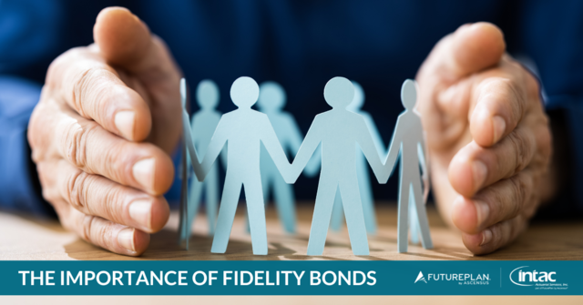 Fidelity Bonds: Just the FAQs